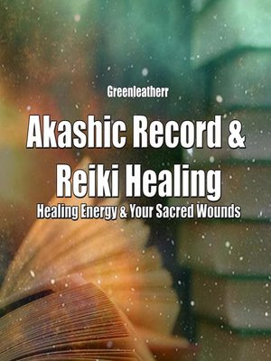 cover image of Akashic Record & Reiki Healing